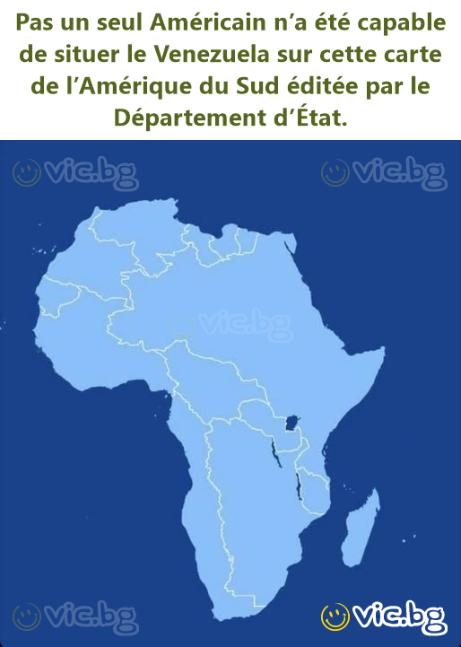 Pas un seul Américain n’a été capable de situer le Venezuela sur cette carte de l’Amérique du Sud éditée par le Département d’État.