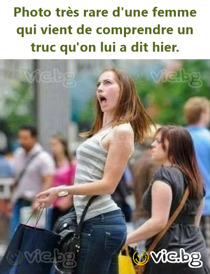 Photo très rare d'une femme qui vient de comprendre un truc qu'on lui a dit hier.