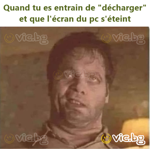 Quand tu es entrain de "décharger" et que l'écran du pc s'éteint