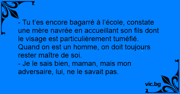 - Tu T’es Encore Bagarré à L’école, Constate Une Mère Navrée En ...