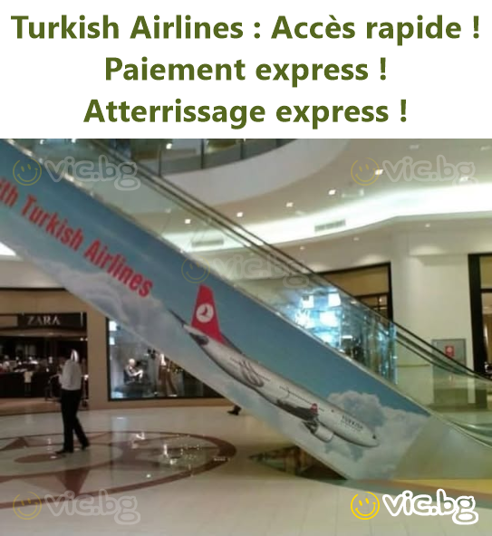 Turkish Airlines : Accès rapide ! Paiement express ! Atterrissage express !