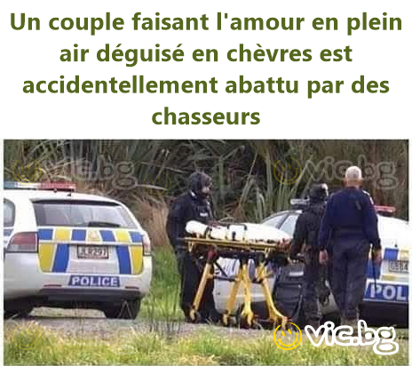 Un couple faisant l'amour en plein air déguisé en chèvres est accidentellement abattu par des chasseurs