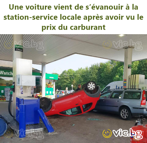 Une voiture vient de s’évanouir à la station-service locale après avoir vu le prix du carburant