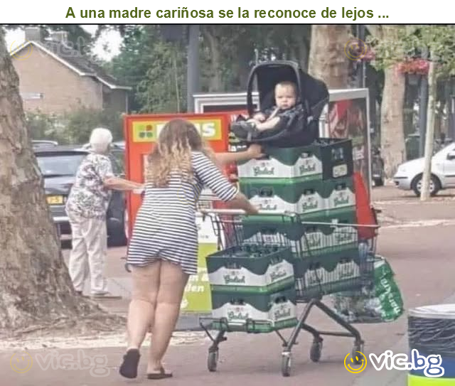 A una madre cariñosa se la reconoce de lejos ...