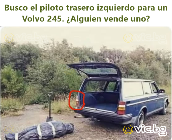Busco el piloto trasero izquierdo para un Volvo 245. ¿Alguien vende uno?