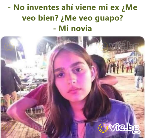 - No inventes ahí viene mi ex ¿Me veo bien? ¿Me veo guapo?  - Mi novia