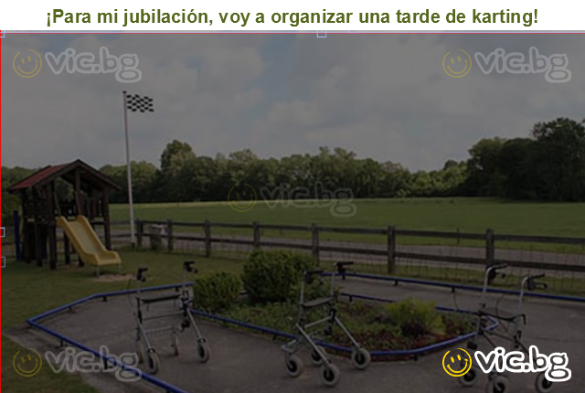 ¡Para mi jubilación, voy a organizar una tarde de karting!