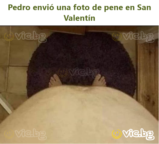 Pedro envió una foto de pene en San Valentín