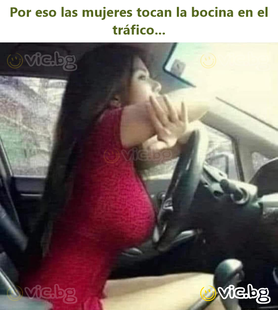 Por eso las mujeres tocan la bocina en el tráfico...