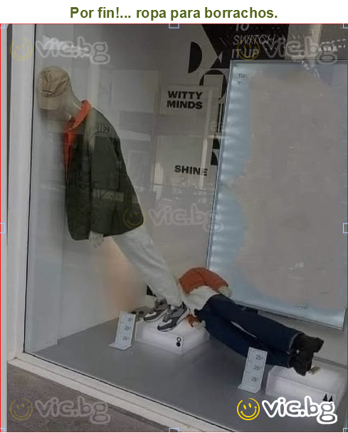 Por fin!... ropa para borrachos.