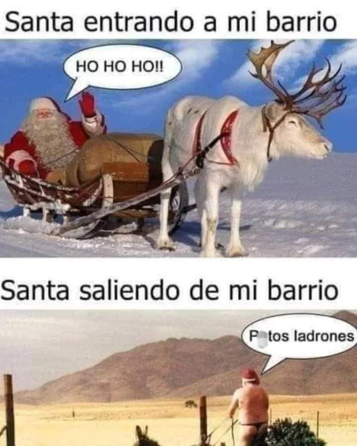 Santa entrando a mi barrio. Santa saliendo de mi barrio