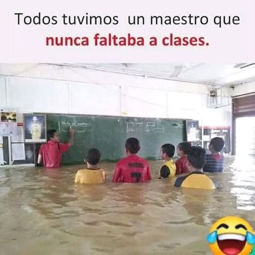 Todos tuvimos un maestro que nunca faltaba a clases.