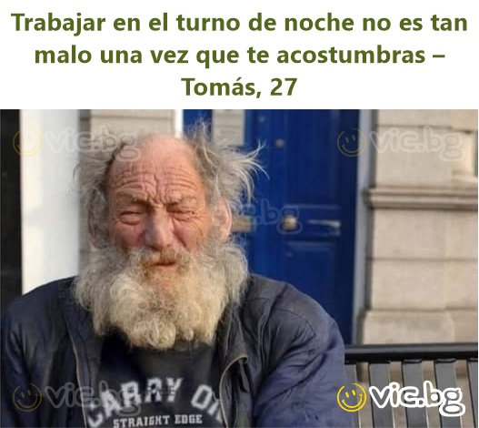 Trabajar en el turno de noche no es tan malo una vez que te acostumbras – Tomás, 27