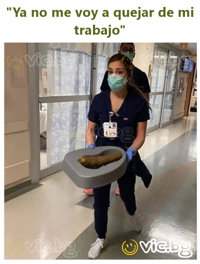 "Ya no me voy a quejar de mi trabajo"