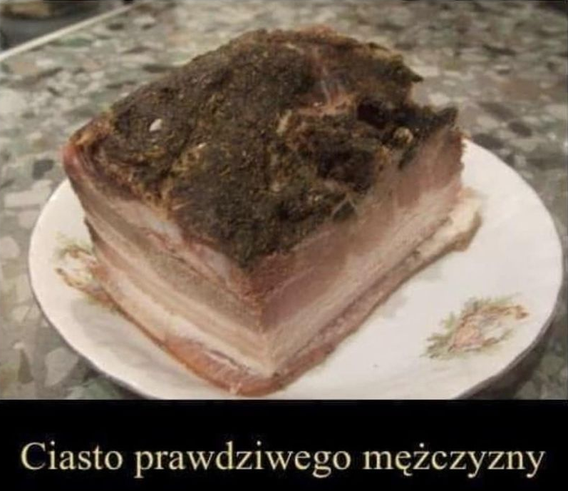 Ciasto prawdziwego mezczyzny