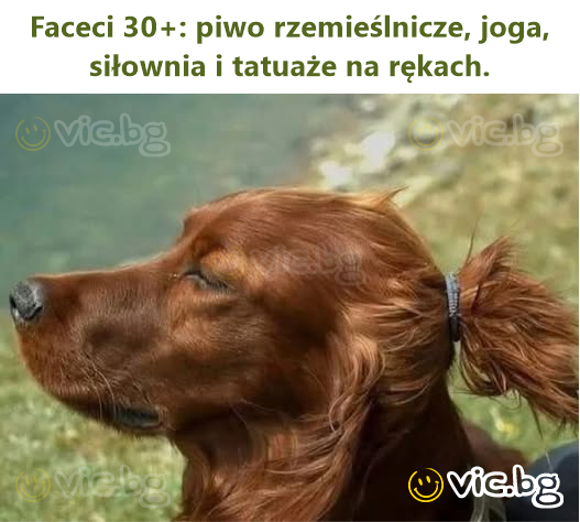 Faceci 30+: piwo rzemieślnicze, joga, siłownia i tatuaże na rękach.
