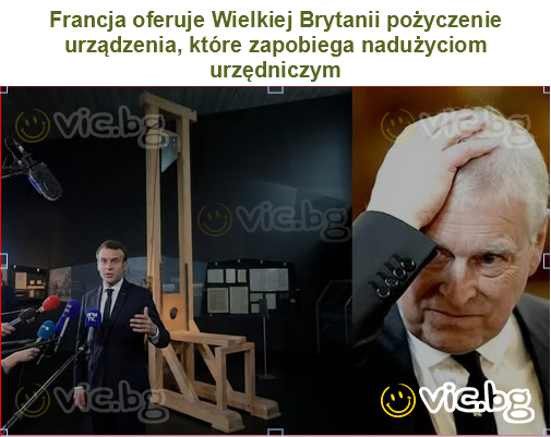 Francja oferuje Wielkiej Brytanii pożyczenie urządzenia, które zapobiega nadużyciom urzędniczym