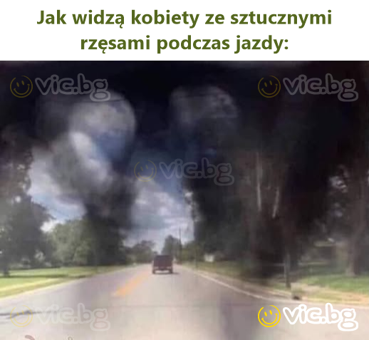 Jak widzą kobiety ze sztucznymi rzęsami podczas jazdy: