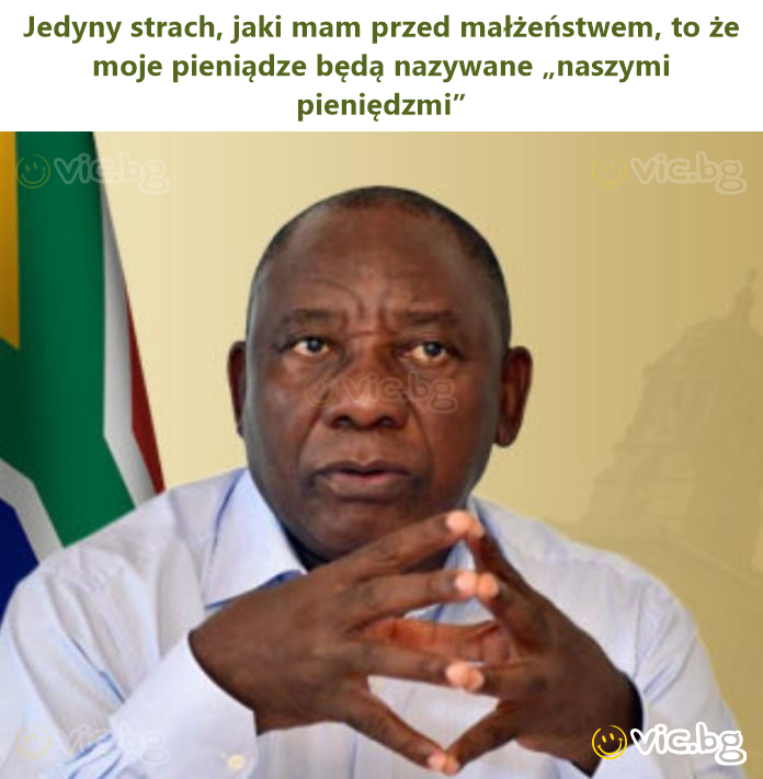 Jedyny strach, jaki mam przed małżeństwem, to że moje pieniądze będą nazywane „naszymi pieniędzmi”