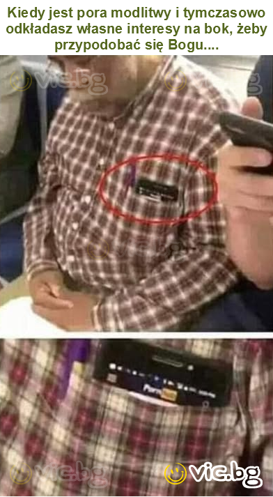 Kiedy jest pora modlitwy i tymczasowo odkładasz własne interesy na bok, żeby przypodobać się Bogu....