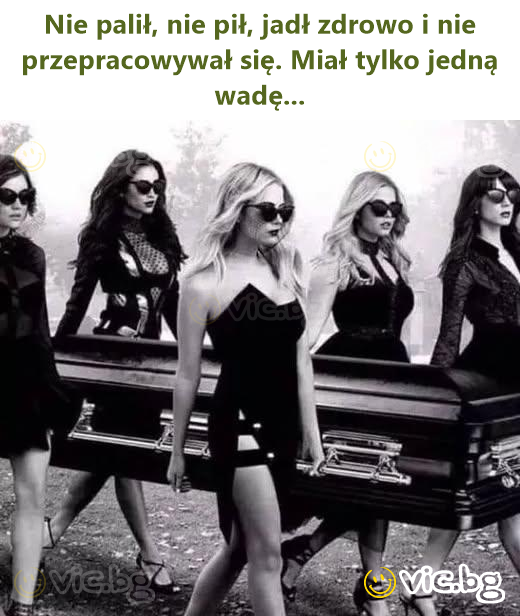 Nie palił, nie pił, jadł zdrowo i nie przepracowywał się. Miał tylko jedną wadę...