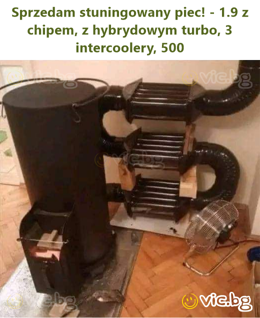 Sprzedam stuningowany piec! - 1.9 z chipem, z hybrydowym turbo, 3 intercoolery, 500