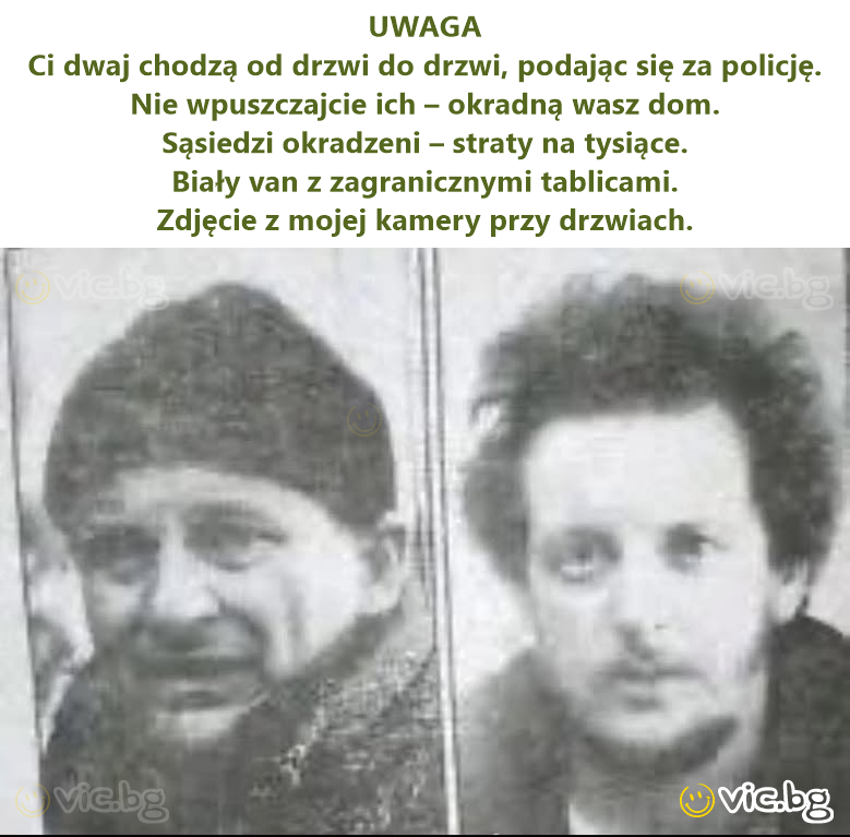 UWAGA Ci dwaj chodzą od drzwi do drzwi, podając się za policję. Nie wpuszczajcie ich – okradną wasz dom. Sąsiedzi okradzeni – straty na tysiące. Biały van z zagranicznymi tablicami. Zdjęcie z mojej...
