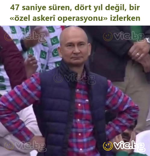 47 saniye süren, dört yıl değil, bir «özel askerî operasyonu» izlerken