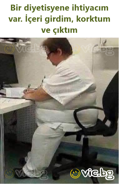 Bir diyetisyene ihtiyacım var. İçeri girdim, korktum ve çıktım