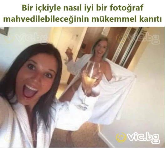 Bir içkiyle nasıl iyi bir fotoğraf mahvedilebileceğinin mükemmel kanıtı