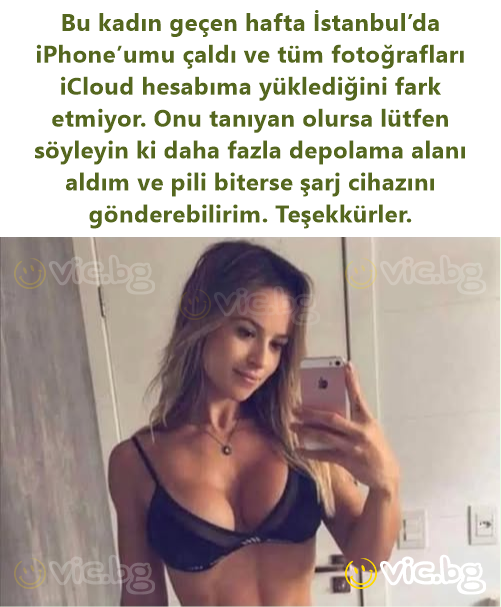 Bu kadın geçen hafta İstanbul’da iPhone’umu çaldı ve tüm fotoğrafları iCloud hesabıma yüklediğini fark etmiyor. Onu tanıyan olursa lütfen söyleyin ki daha fazla depolama alanı aldım ve pili biterse...