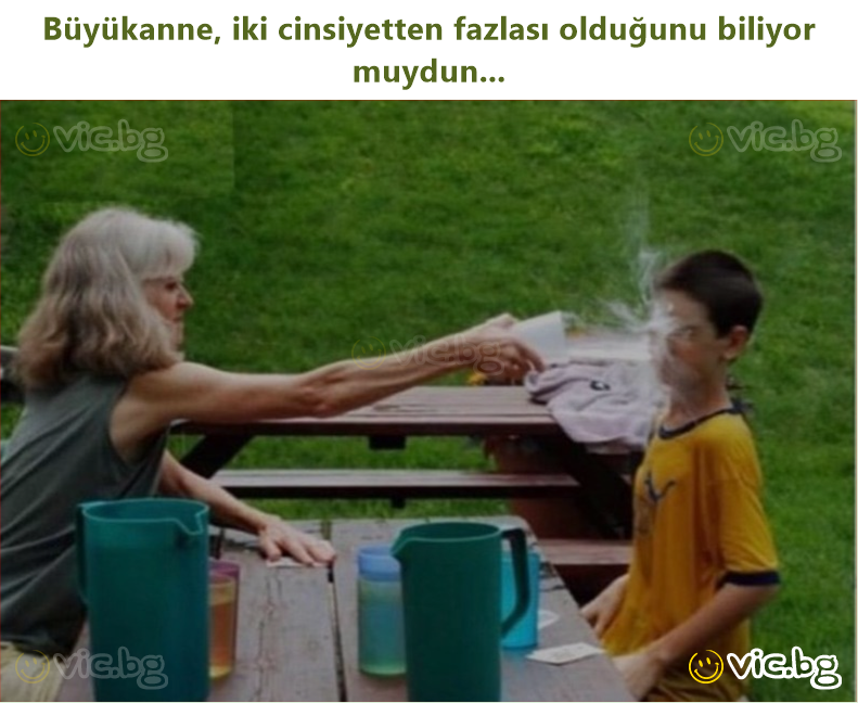 Büyükanne, iki cinsiyetten fazlası olduğunu biliyor muydun...