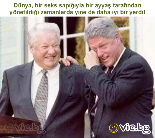 Dünya, bir seks sapığıyla bir ayyaş tarafından yönetildiği zamanlarda yine de daha iyi bir yerdi!