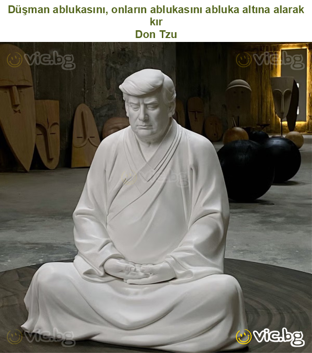 Düşman ablukasını, onların ablukasını abluka altına alarak kır
Don Tzu