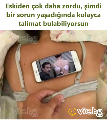 Eskiden çok daha zordu, şimdi bir sorun yaşadığında kolayca talimat bulabiliyorsun