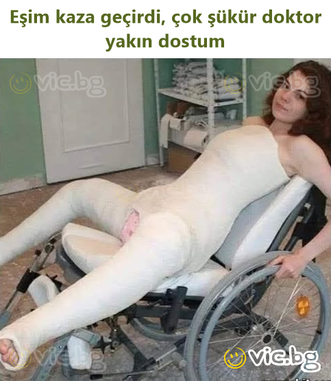 Eşim kaza geçirdi, çok şükür doktor yakın dostum