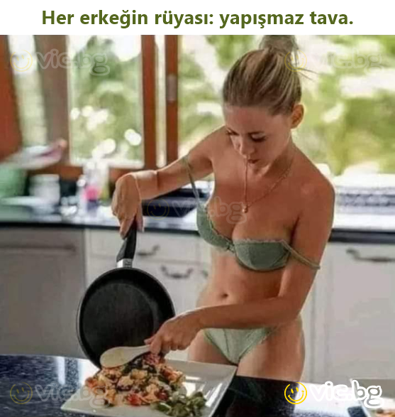 Her erkeğin rüyası: yapışmaz tava.