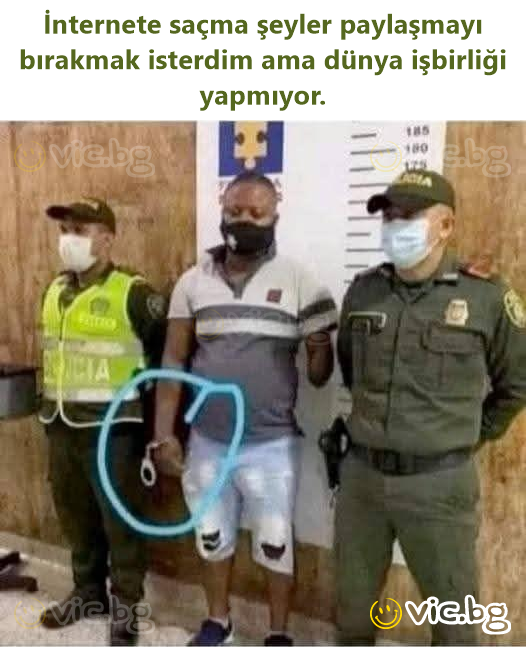 İnternete saçma şeyler paylaşmayı bırakmak isterdim ama dünya işbirliği yapmıyor.