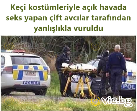 Keçi kostümleriyle açık havada seks yapan çift avcılar tarafından yanlışlıkla vuruldu