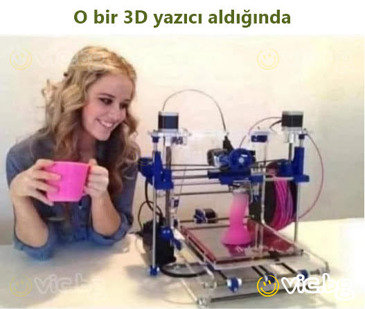O bir 3D yazıcı aldığında