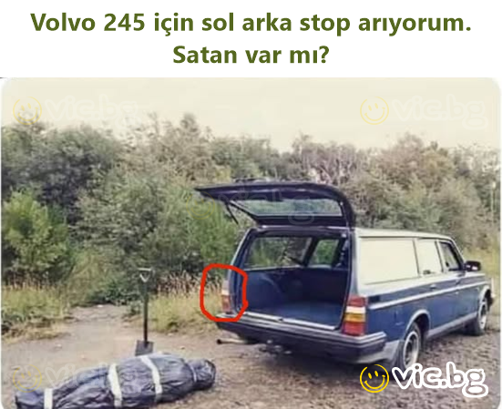 Volvo 245 için sol arka stop arıyorum. Sатаn var mı?