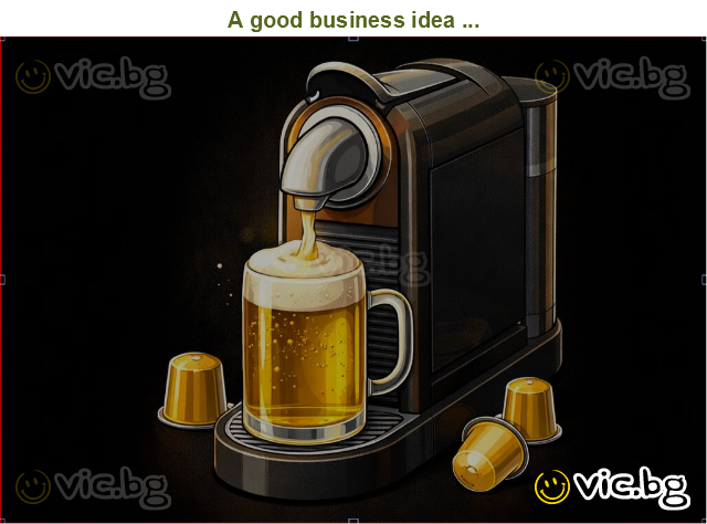 A good business idea ...