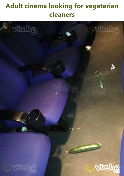 Adult cinema looking for vegetarian cleaners