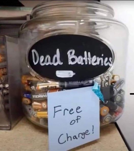 Dead Batteries! Free of Charge!