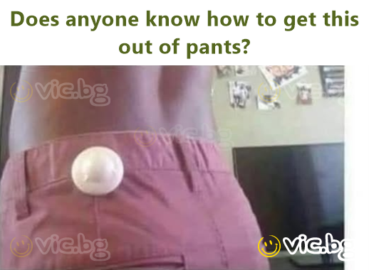 Does anyone know how to get this out of pants?