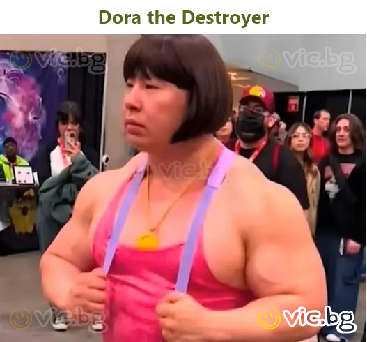Dora the Destroyer