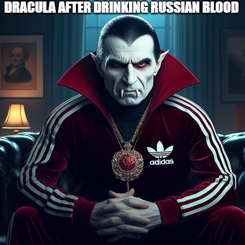 Dracula after drinking russian blood
