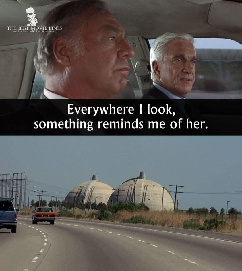 Everywhere I look, something reminds me of her.