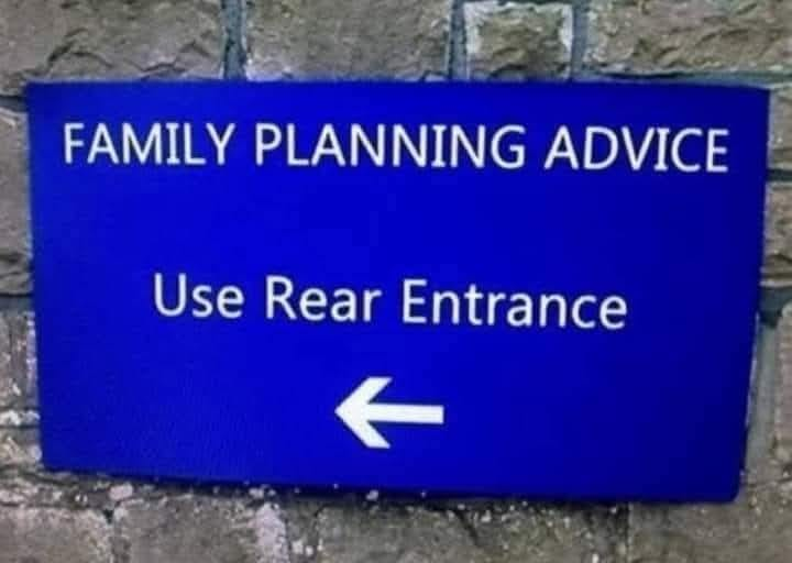 FAMILY PLANNING ADVICE - Use Rear Entrance