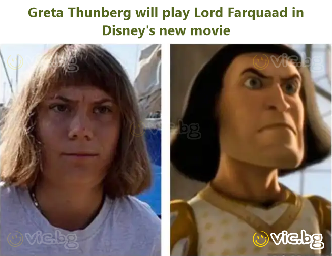 Greta Thunberg will play Lord Farquaad in Disney's new movie